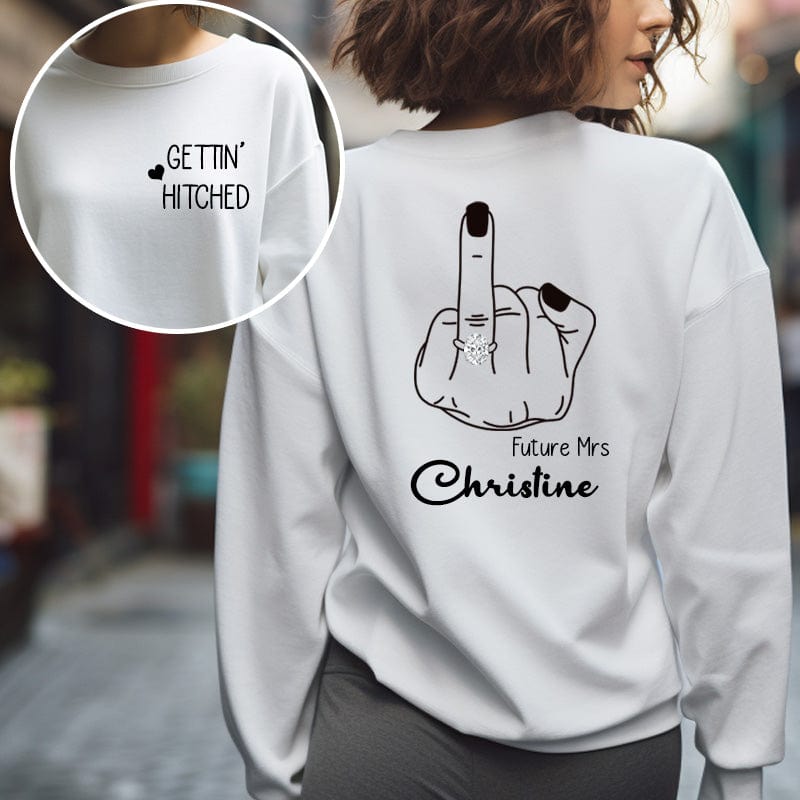 Custom Name, Engagement Sweatshirt Future Mrs Sweatshirt